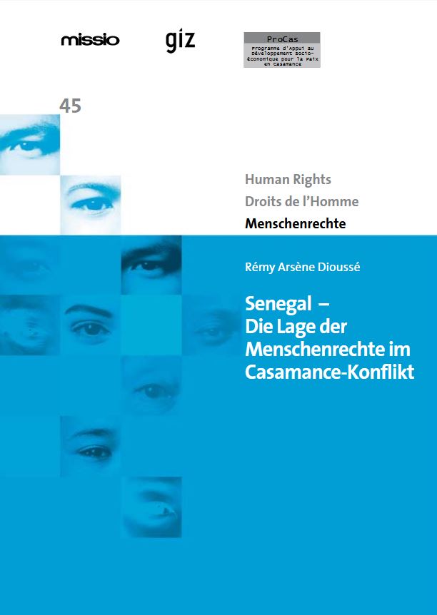 MR 45: Senegal - Die Lage der Menschenrechte im Casamance-Konflikt